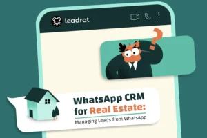 WhatsApp Real Estate CRM integration