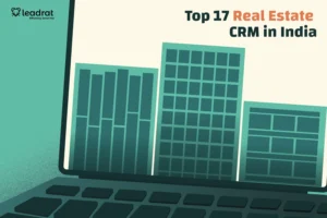 Top real estate crm in india 2026 list